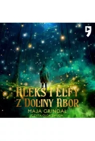 Aleks i elfy z doliny Abor