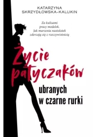 Życie patyczaków ubranych w czarne rurki