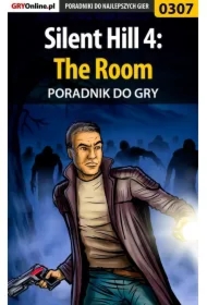Silent Hill 4: The Room - poradnik do gry