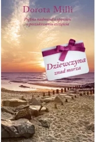 Dziewczyna znad morza. Hana i Liwia. Tom 2