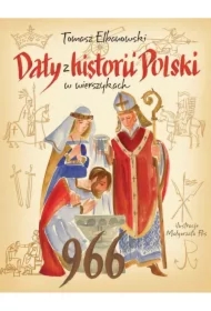 Daty z historii Polski w wierszykach