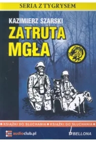 Zatruta mgła. Audiobook
