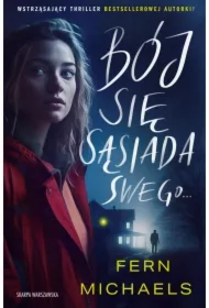 Bój się sąsiada swego