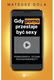 Gdy porno przestaje być sexy