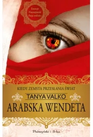 Arabska wendeta. Arabska saga. Tom 10