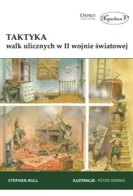 Taktyka walk ulicznych w II wojnie światowej
