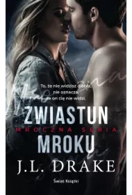 Zwiastun mroku. Mroczna seria. Tom 1