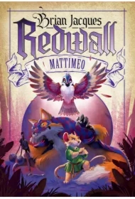 Mattimeo. Redwall. Tom 3