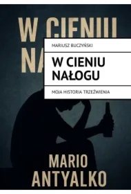 W cieniu nałogu