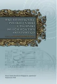 Wkład osiągnięć polskiej nauki i techniki do dziedzictwa światowego