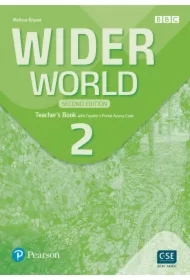 Wider World. Second Edition 2. Teacher's Book + Teacher's Portal Access Code
