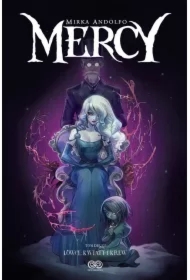 Łowcy: Kwiaty i krew. Mercy. Tom 2