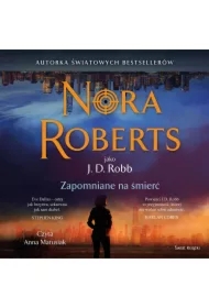 Zapomniane na śmierć. Oblicza śmierci. Tom 53