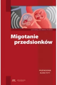 Migotanie przedsionków. Przewodnik klinicysty