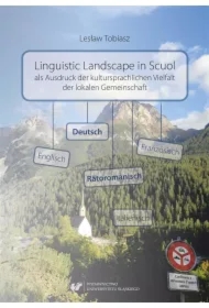Linguistic Landscape in Scuol als Ausdruck der kul