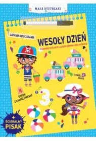 Małe bystrzaki. Zadania do ścierania. Wesoły dzień