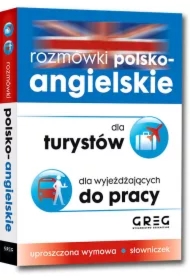 Rozmówki polsko-angielskie. Dla turystów. Dla wyjeżdżających do pracy