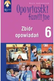 Opowiastki familijne (6) - zbiór opowiadań