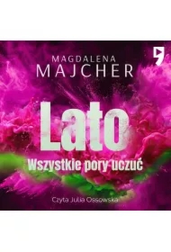 Wszystkie pory uczuć. Lato