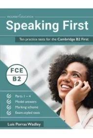 Speaking First Ten Practice Cambridge B2