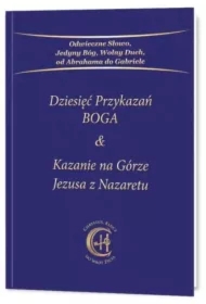 Dziesięć Przykazań Boga Kazanie na Górze Jezusa z Nazaretu