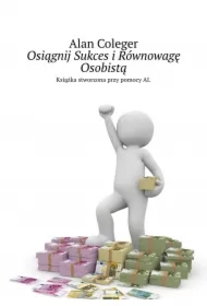 Osiągnij Sukces i Równowagę Osobistą