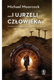 ...i ujrzeli człowieka