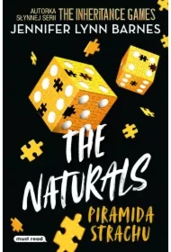 Piramida strachu. The Naturals. Tom 3