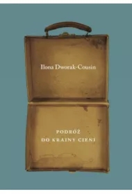 Podróż do Krainy Cieni