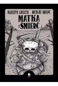 Matka i śmierć/ Odchodzenie