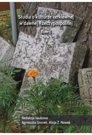 Studia o kulturze cerkiewnej w dawnej.. T.2