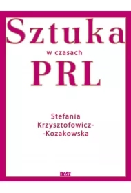 Sztuka w czasach PRL