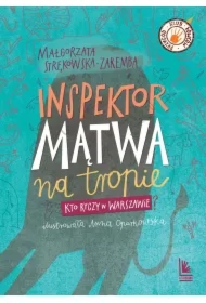 Inspektor Mątwa na tropie