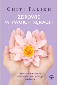 Zdrowie w twoich rękach