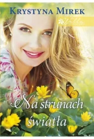 Na strunach światła. Willa pod Kasztanem. Tom 3. Wydanie specjalne