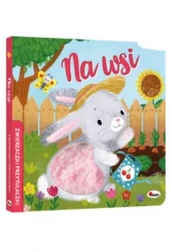 Zwierzaczki Przytulaczki Na wsi