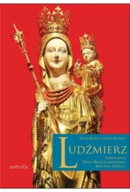 Ludźmierz. Sanktuarium Matki Bożej Ludźmierskiej Królowej Podhala
