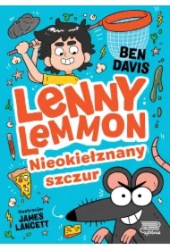 Nieokiełznany szczur. Lenny Lemmon. Tom 1