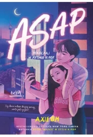 ASAP. Pokochaj w rytmie K-pop