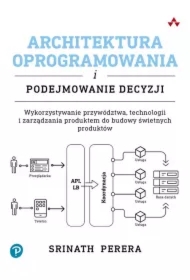 Architektura oprogramowania i podejmowanie decyzji