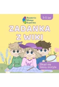 Zadanka z Wiki Skąd się biorą motyle