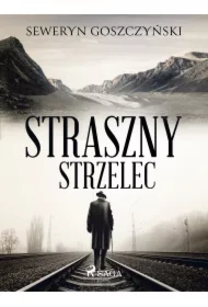Straszny strzelec