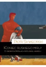 Koniec ruskiego miru