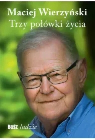 Trzy połówki życia