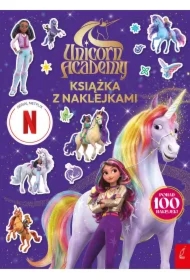 Unicorn Academy. Książka z naklejkami