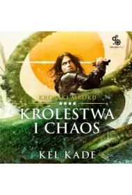 Królestwa i chaos