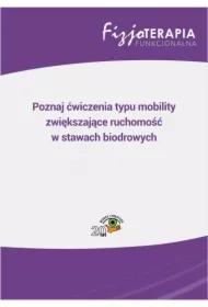 Poznaj ćwiczenia typu mobility zwiększające ruchomość w stawach biodrowych
