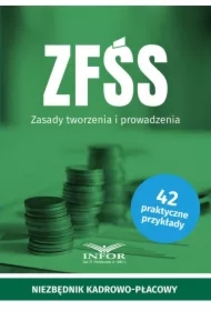 ZFŚS Zasady tworzenia i prowadzenia