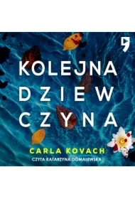 Kolejna dziewczyna. Tom 1