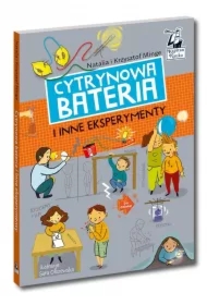 Kapitan Nauka. Cytrynowa bateria i inne eksperymenty